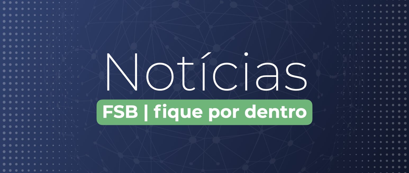FSB discute e antecipa tendências no maior congresso de comunicação da America Latina