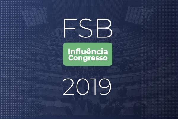 Ranking FSB Influência Congresso: importância das redes sociais