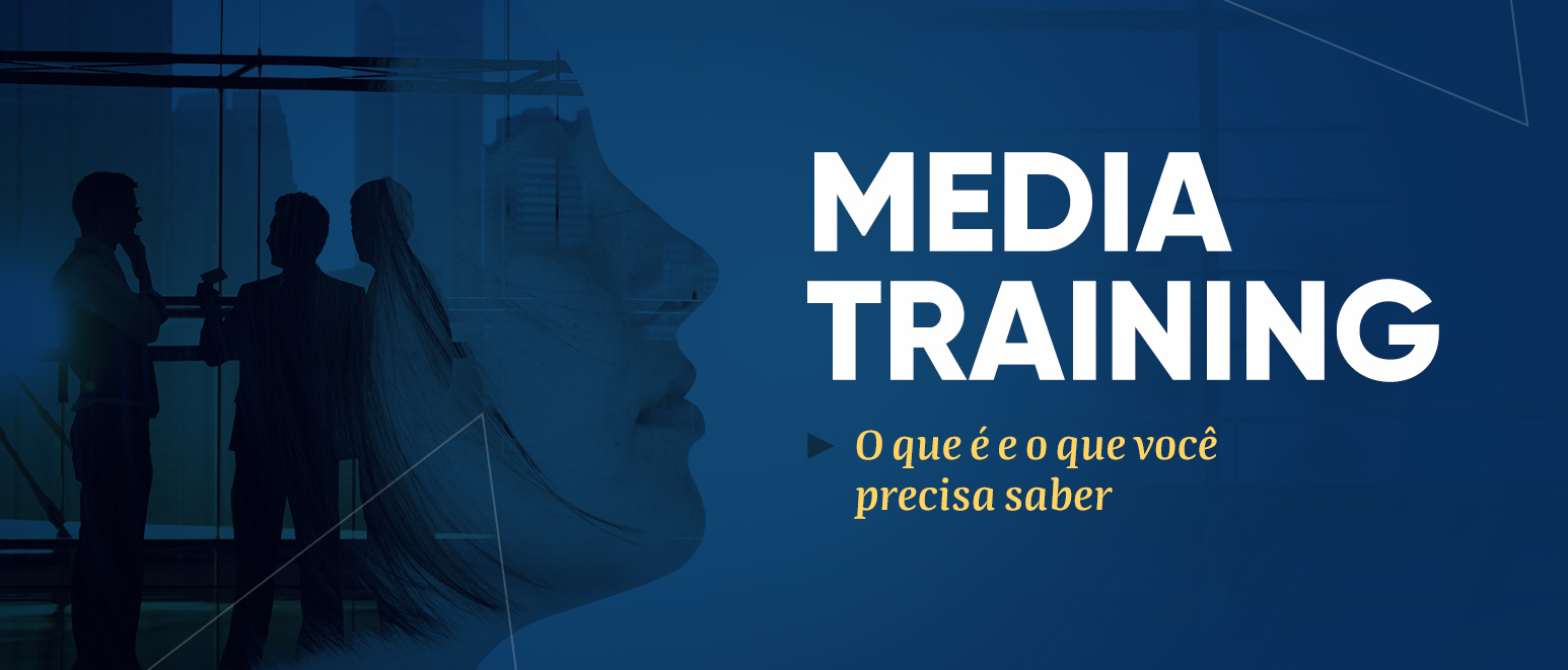 Media training: o que é e o que você precisa saber