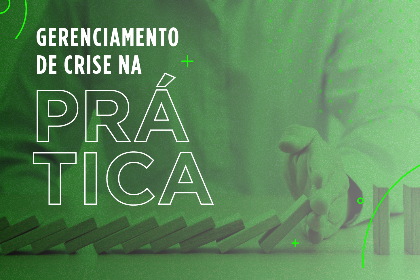 Gerenciamento de crise na prática: tudo o que você precisa saber