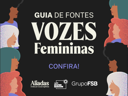Grupo FSB lança Guia de Fontes – Vozes Femininas para promover representatividade na mídia.